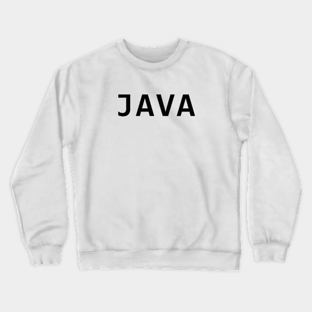 Java programing language simple black logo Crewneck Sweatshirt by Pavlushkaaa